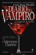 Copertina libro <b>Il diario del vampiro<br></b>(titolo originale o altro titolo: <i>Vampire diaries : The salvation</i>)