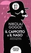 Copertina libro <b>Il cappotto e Il naso e Il calesse<br></b>(titolo originale o altro titolo: <i>Šinelʹ</i>)