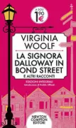 Copertina libro <b>La signora Dalloway in Bond Street e altri racconti</b>