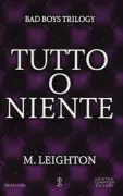 Copertina libro <b>Tutto o niente<br></b>(titolo originale o altro titolo: <i>Everything for us</i>)