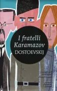 Copertina libro <b>I fratelli Karamazov<br></b>(titolo originale o altro titolo: <i>Brat'ja Karamazovy</i>)