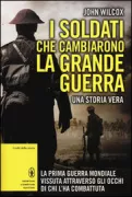 Copertina libro <b>I soldati che cambiarono la Grande Guerra<br></b>(titolo originale o altro titolo: <i>Starshine</i>)