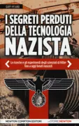 Copertina libro <b>I segreti perduti della tecnologia nazista<br></b>(titolo originale o altro titolo: <i>Blue fires</i>)