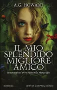 Copertina libro <b>Il mio splendido migliore amico<br></b>(titolo originale o altro titolo: <i>Splintered</i>)