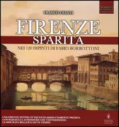 Copertina libro <b>Firenze sparita nei 120 dipinti di Fabio Borbottoni</b>