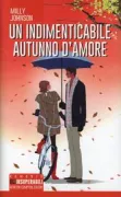 Copertina libro <b>Un indimenticabile autunno d'amore<br></b>(titolo originale o altro titolo: <i>An autumn crush</i>)