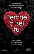 Copertina libro <b>Perché ci sei tu<br></b>(titolo originale o altro titolo: <i>Pulse</i>)