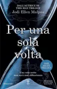 Copertina libro <b>Per una sola volta<br></b>(titolo originale o altro titolo: <i>One night promised</i>)