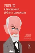 Copertina libro <b>Ossessioni, fobie e paranoia</b>
