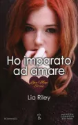 Copertina libro <b>Ho imparato ad amare<br></b>(titolo originale o altro titolo: <i>Upside down</i>)