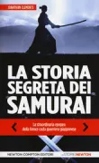 Copertina libro <b>La storia segreta dei samurai<br></b>(titolo originale o altro titolo: <i>A brief history of the samurai</i>)