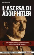Copertina libro <b>L'ascesa di Adolf Hitler<br></b>(titolo originale o altro titolo: <i>Tha making of Adolf Hitler</i>)