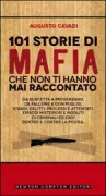 Copertina libro <b>101 storie di mafia che non ti hanno mai raccontato</b>