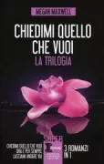 Copertina libro <b>Chiedimi quello che vuoi<br></b>(titolo originale o altro titolo: <i>Pídeme lo que quieras</i>)