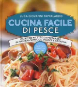 Copertina libro <b>Cucina facile di pesce</b>