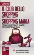 Copertina libro Il club dello shopping Shopping mania