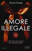 Copertina libro <b>Amore illegale<br></b>(titolo originale o altro titolo: <i>Overruled</i>)