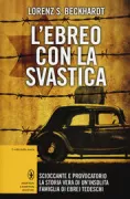Copertina libro <b>L'ebreo con la svastica<br></b>(titolo originale o altro titolo: <i>Der jude mit dem hakenkreuz</i>)