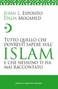 Copertina libro <b>Tutto quello che dovresti sapere sull'Islam e che nessuno ti ha mai raccontato<br></b>(titolo originale o altro titolo: <i>Who speaks for Islam</i>)