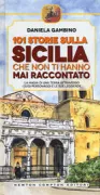 Copertina libro <b>101 storie sulla Sicilia che non ti hanno mai raccontato</b>