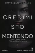 Copertina libro <b>Credimi, sto mentendo<br></b>(titolo originale o altro titolo: <i>Trust me, I'm lying</i>)