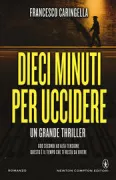 Copertina libro <b>Dieci minuti per uccidere</b>