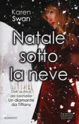 Copertina libro <b>Natale sotto la neve<br></b>(titolo originale o altro titolo: <i>Christmas in the snow</i>)