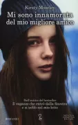 Copertina libro <b>Mi sono innamorata del mio migliore amico<br></b>(titolo originale o altro titolo: <i>Always you</i>)
