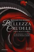 Copertina libro <b>Bellezza crudele<br></b>(titolo originale o altro titolo: <i>Cruel Beauty</i>)