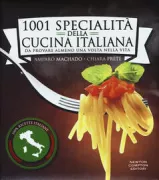 Copertina libro <b>1001 specialità della cucina italiana da provare almeno una volta nella vita</b>