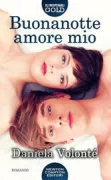 Copertina libro <b>Buonanotte amore mio</b>