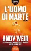 Copertina libro <b>L'uomo di Marte<br></b>(titolo originale o altro titolo: <i>The Martian</i>)