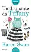 Copertina libro <b>Un diamante da Tiffany<br></b>(titolo originale o altro titolo: <i>Christmas at Tiffanyʼs</i>)