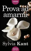 Copertina libro <b>Prova ad amarmi</b>