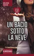 Copertina libro <b>Un bacio sotto la neve<br></b>(titolo originale o altro titolo: <i>Sisters in love</i>)