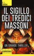 Copertina libro <b>Il sigillo dei tredici massoni</b>