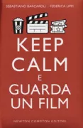 Copertina libro <b>Keep calm e guarda un film</b>