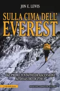 Copertina libro <b>Sulla cima dell'Everest<br></b>(titolo originale o altro titolo: <i>The mammoth book of Everest</i>)