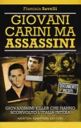 Copertina libro <b>Giovani, carini ma assassini</b>