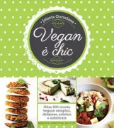 Copertina libro <b>Vegan è chic</b>
