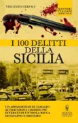 Copertina libro <b>I 100 delitti della Sicilia</b>