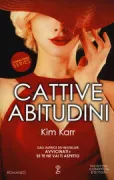 Copertina libro <b>Cattive abitudini<br></b>(titolo originale o altro titolo: <i>Mended</i>)