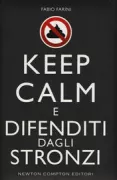 Copertina libro <b>Keep calm e difenditi dagli stronzi</b>