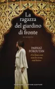 Copertina libro <b>La ragazza del giardino di fronte<br></b>(titolo originale o altro titolo: <i>The girl from the garden</i>)