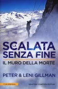 Copertina libro <b>La scalata senza fine<br></b>(titolo originale o altro titolo: <i>Extreme Eiger</i>)