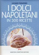 Copertina libro <b>I dolci napoletani in 300 ricette</b>