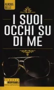Copertina libro <b>I suoi occhi su di me<br></b>(titolo originale o altro titolo: <i>Raw</i>)