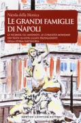 Copertina libro <b>Le grandi famiglie di Napoli</b>