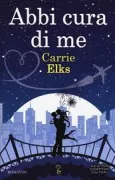 Copertina libro <b>Abbi cura di me<br></b>(titolo originale o altro titolo: <i>Fix you</i>)