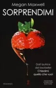 Copertina libro <b>Sorprendimi<br></b>(titolo originale o altro titolo: <i>Sorpréndeme</i>)